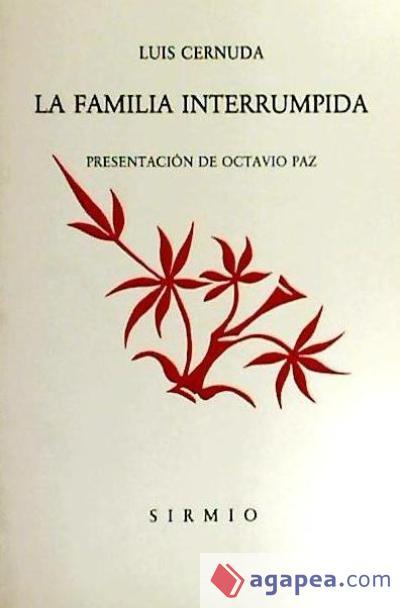 FAMILIA INTERRUMPIDA BM-4 | 9788477690115 | CERNUDA, LUIS