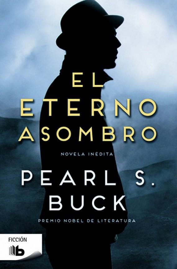 ETERNO ASOMBRO, EL | 9788490701676 | BUCK, PEARL S.