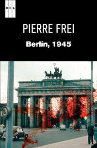BERLIN, 1945 | 9788490060575 | FREI