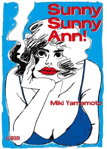 SUNNY SUNNY ANN! | 9788417575878 | YAMAMOTO, MIKI
