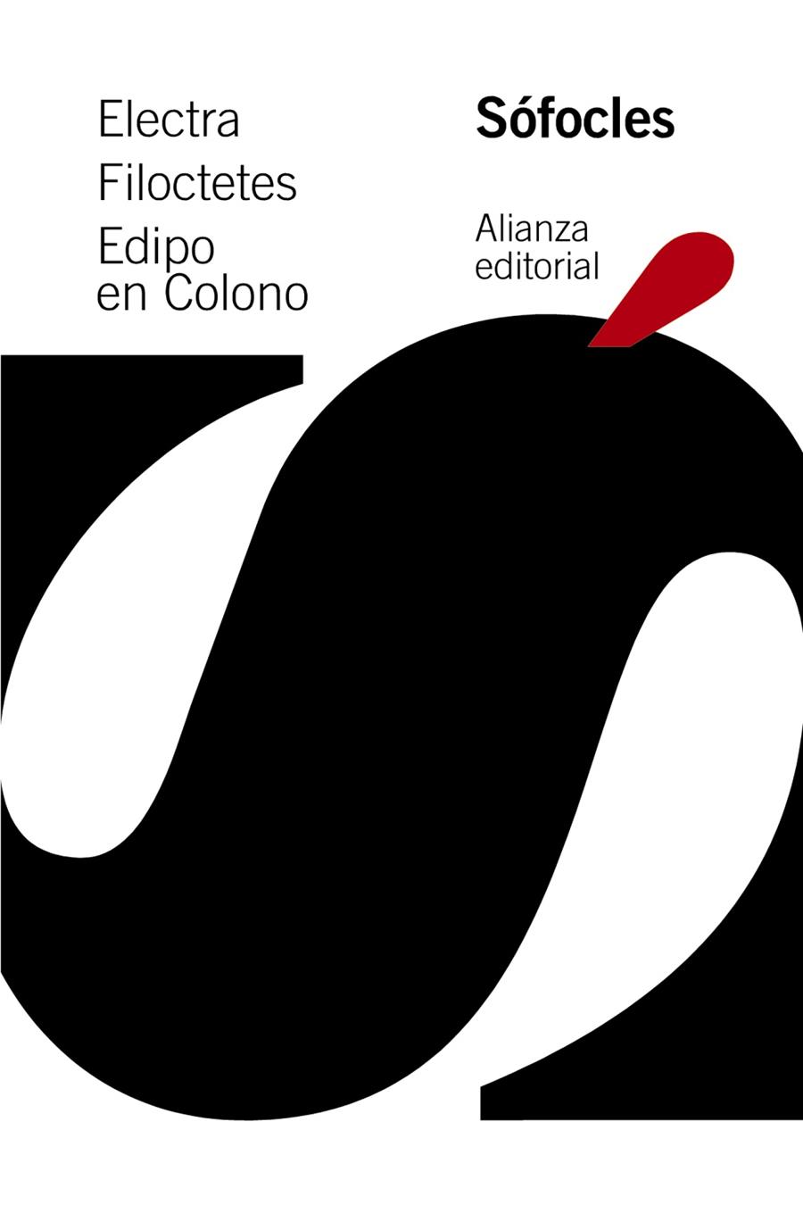 ELECTRA/FILOCTETES/EDIPO EN COLONO | 9788491042815 | SÓFOCLES