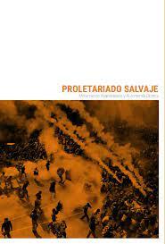 PROLETARIADO SALVAJE | 9788412590104 | VARIOS AUTORES