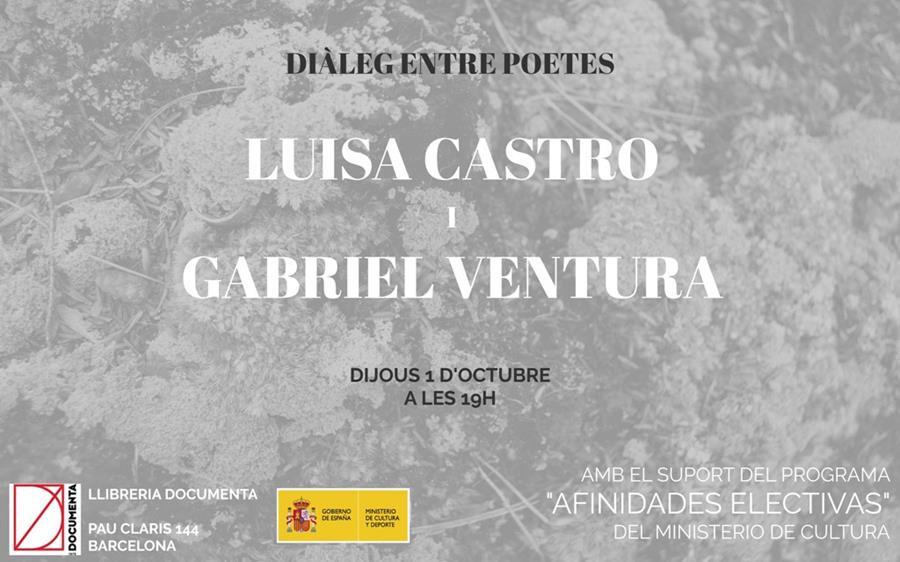 Diàleg entre poetes: Luisa Castro i Gabriel Ventura - 