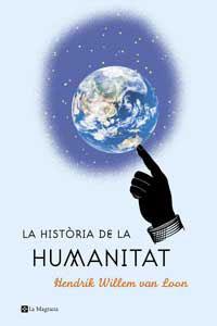HISTORIA DE LA HUMANITAT | 9788482645124 | VAN LOON
