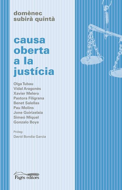 CAUSA OBERTA A LA JUSTÍCIA | 9788413033105 | SUBIRÀ QUINTÀ, DOMÈNEC