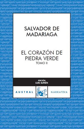 EL CORAZON DE PIEDRA VERDE II | 9788467023336 | MADARIAGA