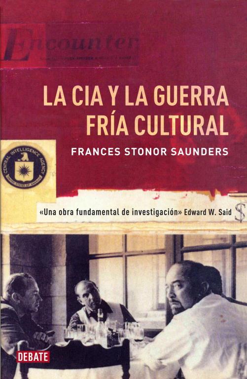 LA CIA Y LA GUERRA FRIA CULTURAL | 9788499922362 | STONOR