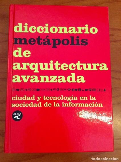 DICCIONARIO METÁPOLIS ARQUITECTURA AVANZADA | 9788495273932 | VARIOS
