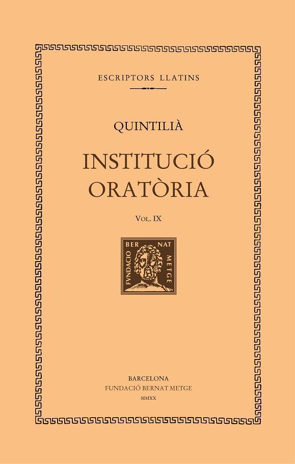 INSTITUCIÓ ORATÒRIA, VOL. IX | 9788498593600 | MARC FABI QUINTILIÀ