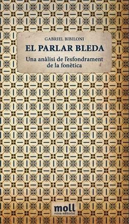 EL PARLAR BLEDA | 9788427309395 | BIBILONI, GABRIEL