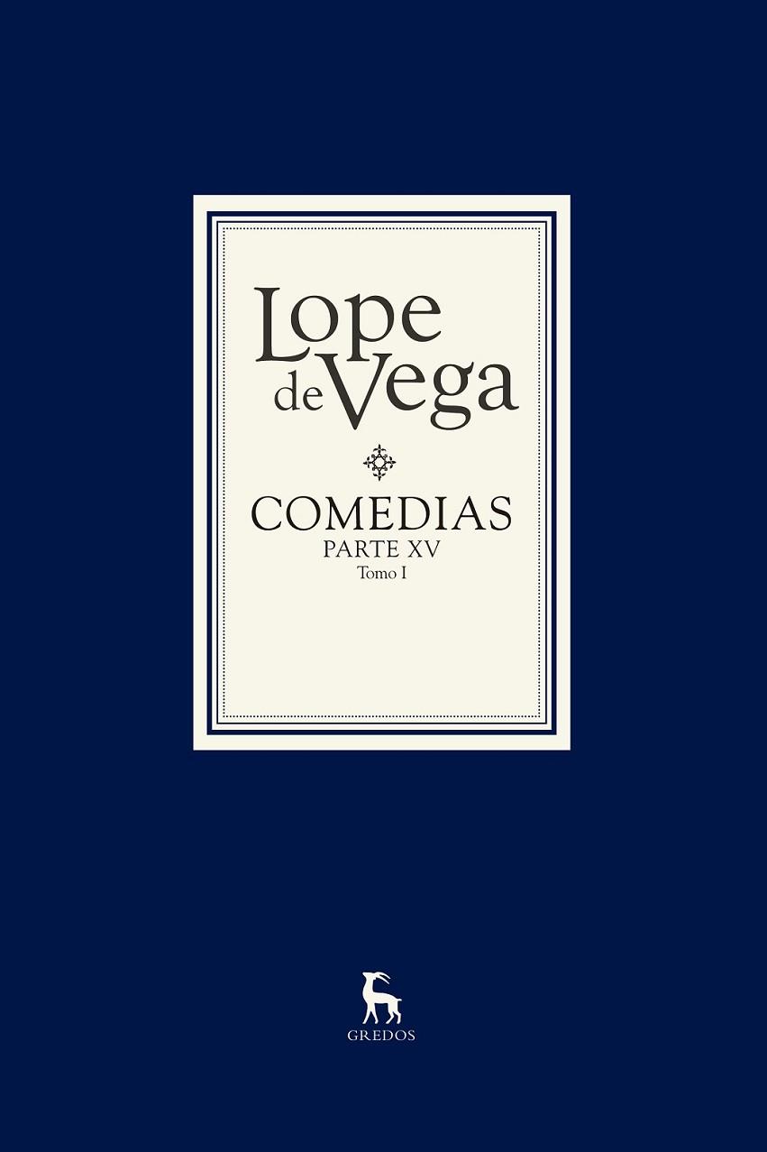 COMEDIAS LOPE DE VEGA PARTE XV (2VOLS) | 9788424929305 | LOPE DE VEGA