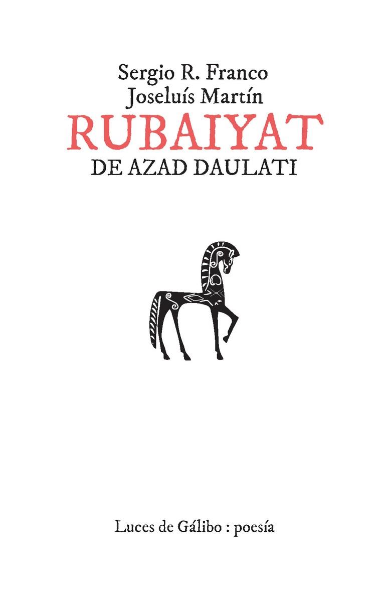 RUBAIYAT DE AZAD DAULATI | 9788415117759 | FRANCO SERGIO R. / MARTÍN JOSELUÍS