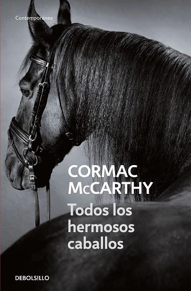 TODOS LOS HERMOSOS CABALLOS | 9788497936040 | MCCARTHY, CORMAC 