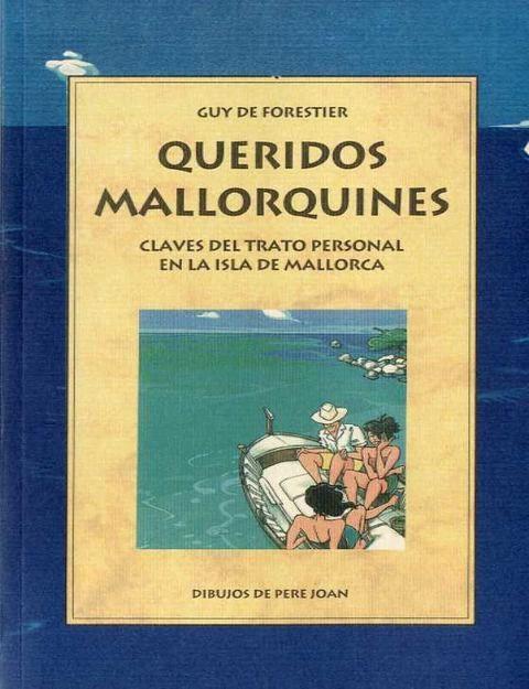 QUERIDOS MALLORQUINES | 9788476512227 | DE FORESTIER