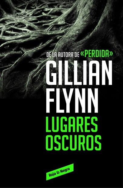 LUGARES OSCUROS | 9788416195589 | FLYNN, GILLIAN