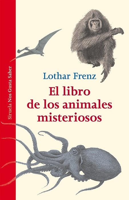 LIBRO DE LOS ANIMALES MISTERIOSOS, EL | 9788416208357 | FRENZ, LOTHAR