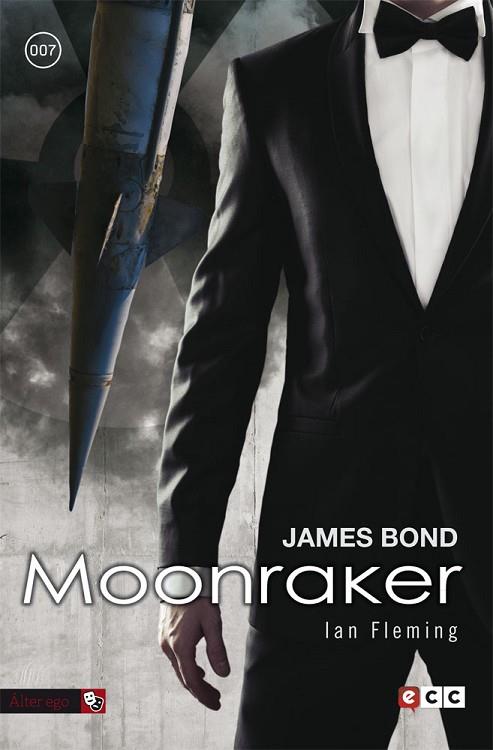 JAMES BOND 3: MOONRAKER | 9788416581979 | FLEMING, IAN