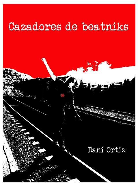 CAZADORES DE BEATNIKS | 9788409379927 | ORTIZ PEÑATE, DANI