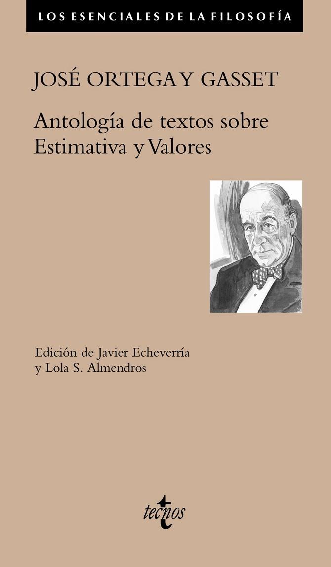 ANTOLOGÍA DE TEXTOS SOBRE ESTIMATIVA Y VALORES | 9788430983155 | ORTEGA Y GASSET, JOSÉ/ECHEVERRÍA, JAVIER/ALMENDROS, LOLA S.