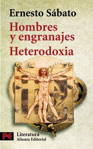 HOMBRES Y ENGRANAJES/HETERODOXIA (2A MA) | 9788420635798 | SABATO, ERNESTO