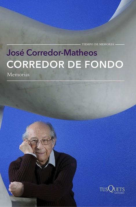 CORREDOR DE FONDO | 9788490662519 | CORREDOR-MATHEOS, JOSÉ