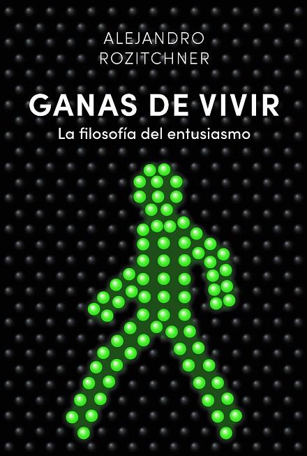 GANAS DE VIVIR | 9788418354427 | ROZITCHNER, ALEJANDRO