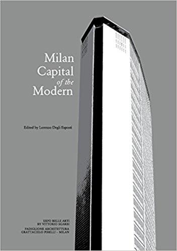 MCM - MILAN, CAPITAL OF THE MODERN | 9781945150708 |  LORENZO DEGLI ESPOSTI