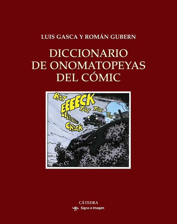 DICCIONARIO DE ONOMATOPEYAS DEL | 9788437625010 | GASCA, LUIS; ROMÁN GUBERN