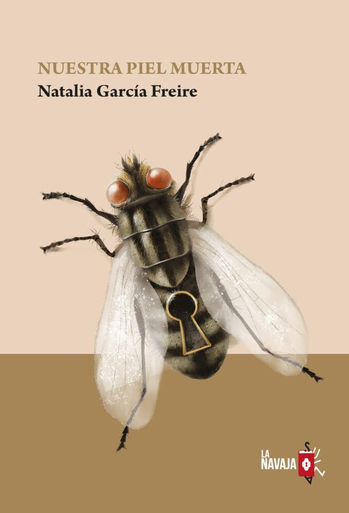 Presentem Nuestra Piel Muerta de Natalia Garcia Freire - 