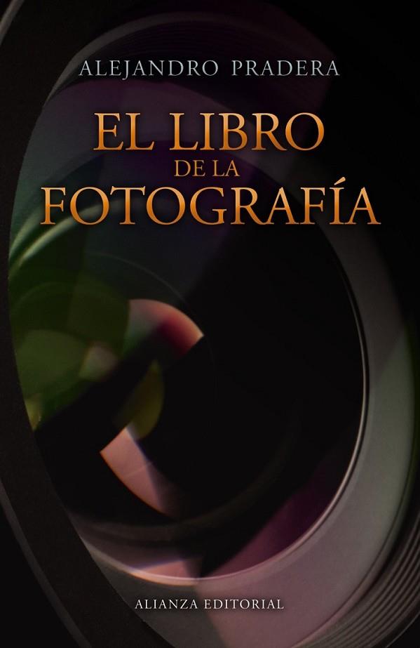 EL LIBRO DE LA FOTOGRAFÍA | 9788420675312 | PRADERA, ALEJANDRO
