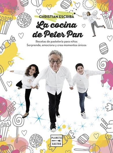 COCINA DE PETER PAN, LA | 9788408159568 | ESCRIBÀ, CHRISTIAN