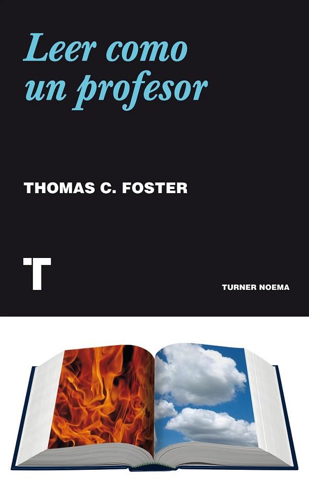 LEER COMO UN PROFESOR | 9788416142125 | FOSTER, THOMAS C.