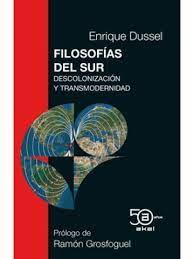 FILOSOFÍAS DEL SUR | 9788446052104 | DUSSEL AMBROSINI, ENRIQUE D.
