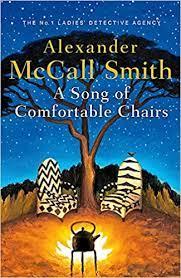 A SONG OF COMFORTABLE CHAIRS | 9781408714461 | SMITH, ALEXANDER MCCALL