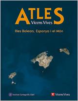 ATLES ILLES BALEARS,ESPANYA,MON | 9788431674410 | VICENS VIVES PRIMARIA, S.A.