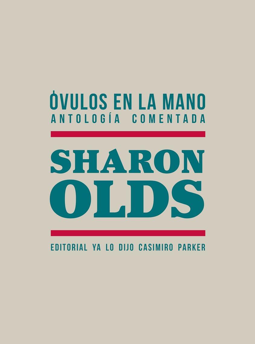 ÓVULOS EN LA MANO | 9788412705546 | OLDS, SHARON