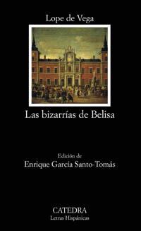 LAS BIZARRIAS DE BELISA | 9788437621654 | DE VEGA, LOPE