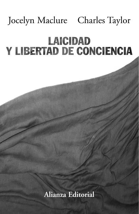 LAICIDAD Y LIBERTAD DE CONCIENCI | 9788420652610 | MCLURE, JOCELYN; TAYLOR, CHARLES