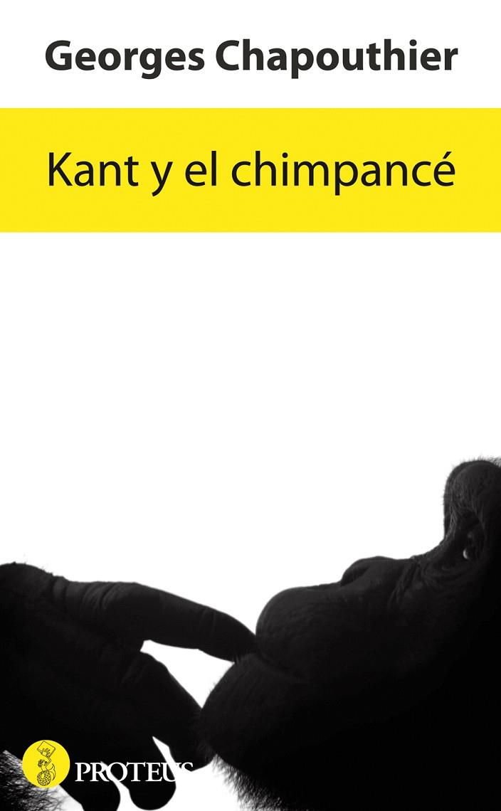 KANT Y EL CHIMPANCE | 9788415047551 | CHAPOUTHIER