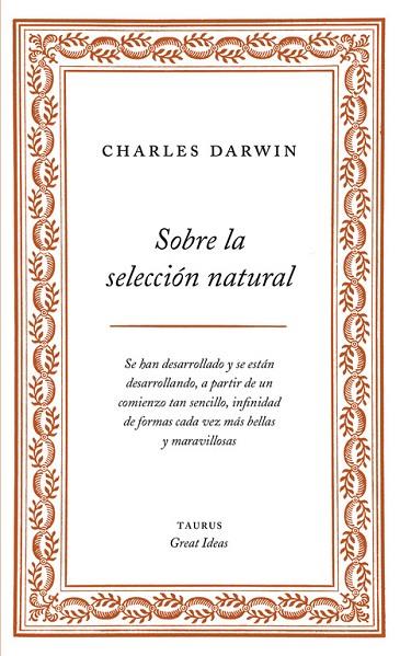 SOBRE LA SELECCION NATURAL | 9788430609277 | DARWIN