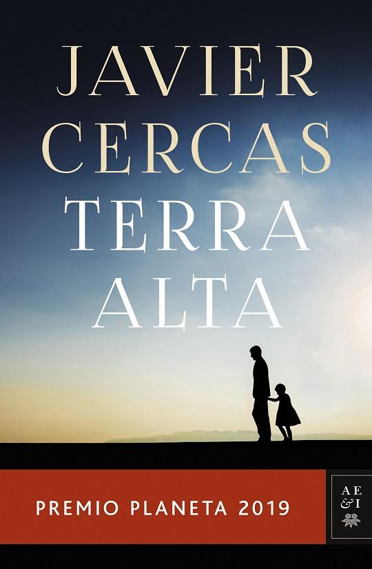 TERRA ALTA (CASTELLANO) | 9788408217848 | CERCAS, JAVIER