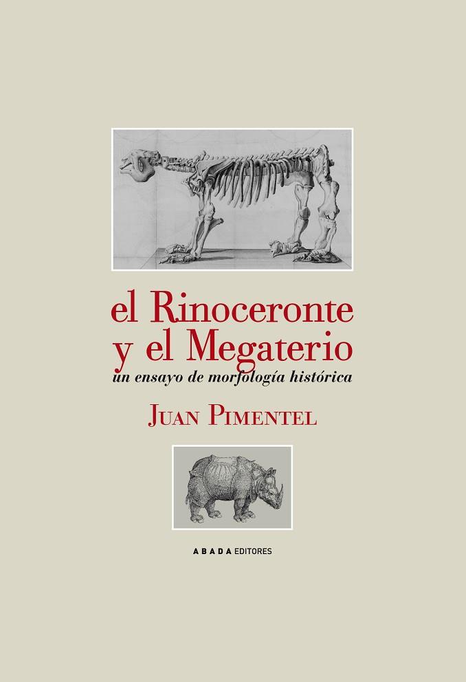 EL RINOCERONTE Y EL MEGATERIO | 9788496775671 | PIMENTEL