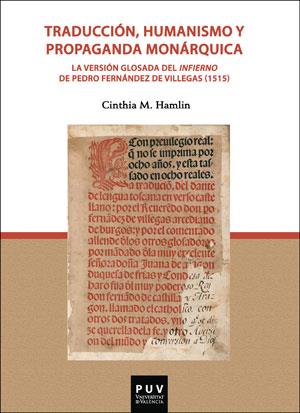 TRADUCCIÓN, HUMANISMO Y PROPAGANDA MONÁRQUICA | 9788491345510 | HAMLIN, CINTHIA MARÍA