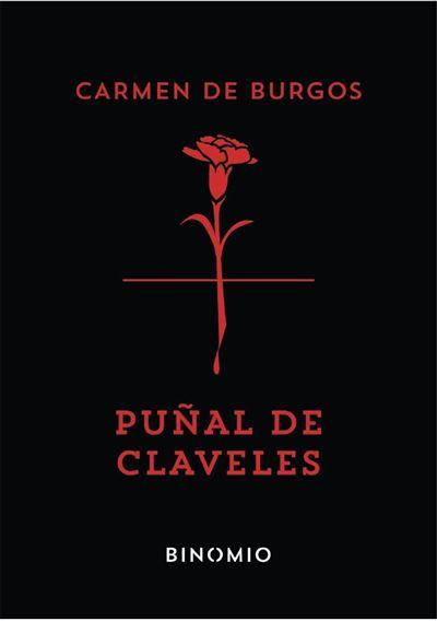 PUÑAL DE CLAVELES | 9788412709759 | DE BURGOS, CARMEN