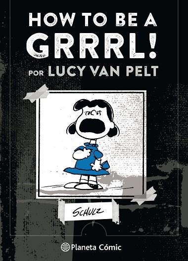 HOW TO BE A GRRRRRL | 9788491737414 | M.%SCHULZ, CHARLES