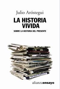 LA HISTORIA VIVIDA | 9788420642000 | AROSTEGUI