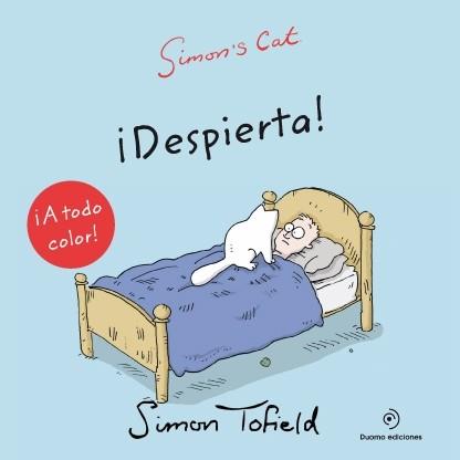 SIMON'S CAT: ¡DESPIERTA! | 9788415945307 | TOFIELD