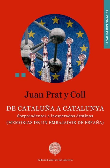 DE CATALUÑA A CATALUNYA | 9788412002454 | PRAT Y COLL, JUAN