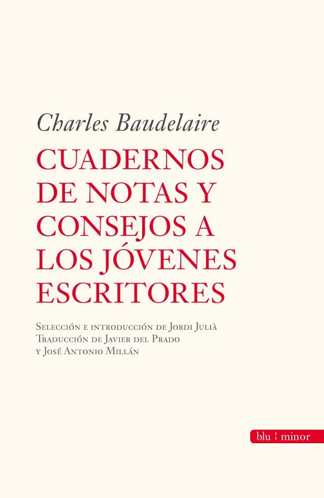 CUADERNOS DE NOTAS Y CONSEJOS... | 9788492573134 | BAUDELAIRE