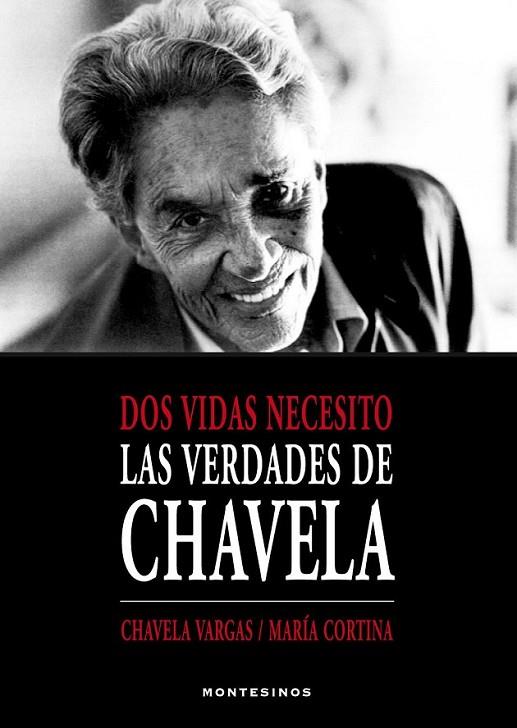 LAS VERDADES DE CHAVELA | 9788415216995 | VARIS